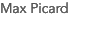 Max Picard